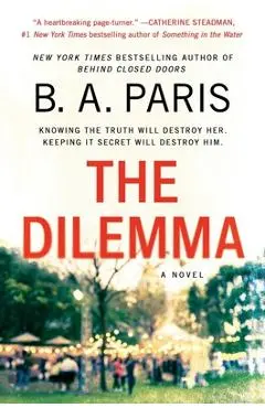 The Dilemma - B. A. Paris
