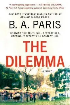 The Dilemma, Paperback/B. A. Paris