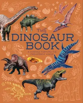 The Dinosaur Book, Paperback/Clare Hibbert