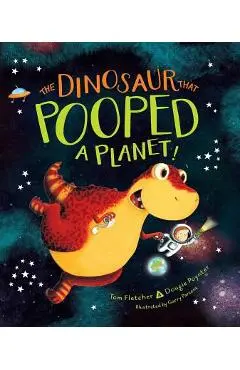 The Dinosaur That Pooped a Planet! - Tom Fletcher