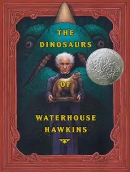 The Dinosaurs of Waterhouse Hawkins, Hardcover/Barbara Kerley
