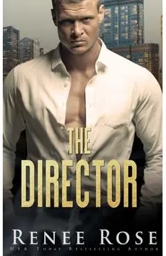 The Director - Renee Rose