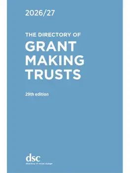 The Directory of Grant Making Trusts 2026/27, Hardback/Research Team