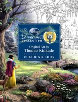The Disney Dreams Collection Original Art by Thomas Kinkade Coloring Book, Paperback/Thomas Kinkade