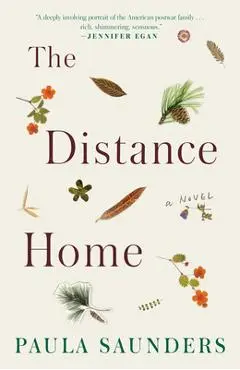 The Distance Home - Paula Saunders