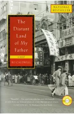 The Distant Land of My Father - Bo Caldwell