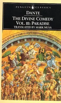 The Divine Comedy, Paradise, Vol. 3, Paperback/Dante Alighieri