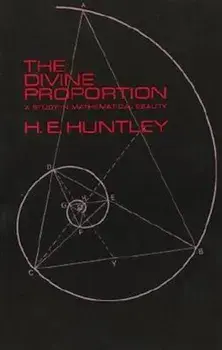 The Divine Proportion, Paperback/H. E. Huntley