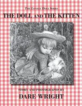 The Doll and the Kitten, Paperback/Dare Wright