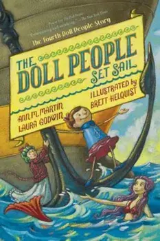 The Doll People Set Sail, Paperback/Ann M. Martin