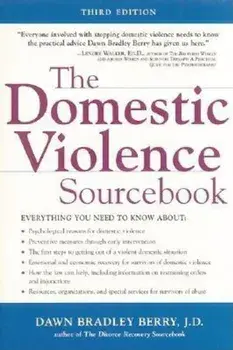 The Domestic Violence Sourcebook, Paperback/Dawn Bradley Berry