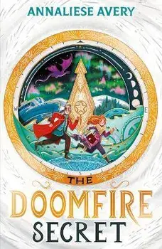 The Doomfire Secret, Paperback/Annaliese Avery
