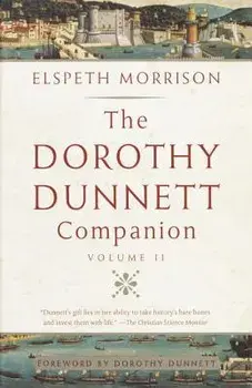 The Dorothy Dunnett Companion: Volume II, Paperback/Elspeth Morrison