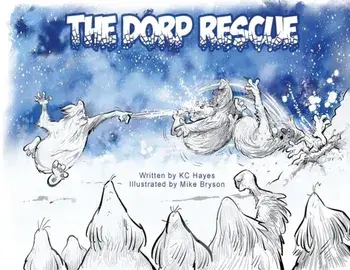 The Dorp Rescue, Paperback/K.C. Hayes