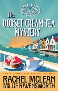 The Dorset Cream Tea Mystery. Jam then Cream, Paperback/Millie Ravensworth
