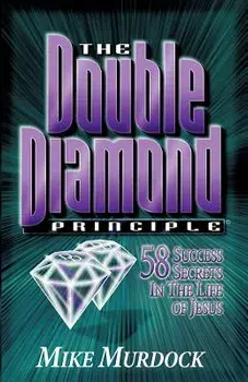 The Double Diamond Principle, Paperback/Mike Murdock