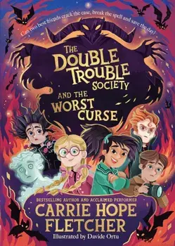 The Double Trouble Society and the Worst Curse, Paperback/Carrie Hope Fletcher