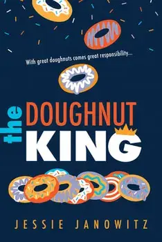 The Doughnut King, Paperback/Jessie Janowitz