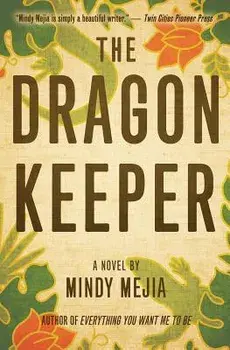 The Dragon Keeper, Paperback/Mindy Mejia