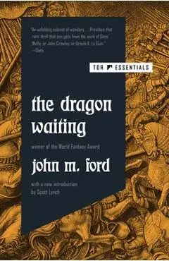 The Dragon Waiting - John M. Ford