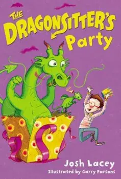 The Dragonsitter's Party, Paperback/Josh Lacey