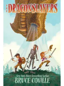 The Dragonslayers. Reissue, Paperback/Bruce Coville