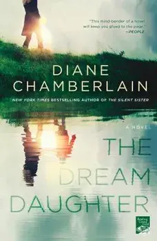 The Dream Daughter, Paperback/Diane Chamberlain