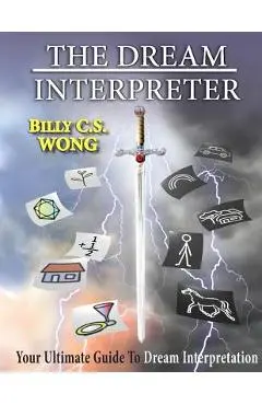 The Dream Interpreter - Billy C. S. Wong