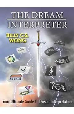 The Dream Interpreter - Billy C. S. Wong