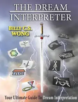 The Dream Interpreter, Paperback/Billy C. S. Wong