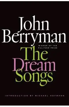 The Dream Songs - John Berryman