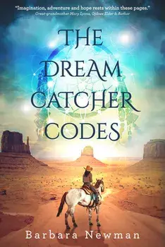 The Dreamcatcher Codes, Paperback/Barbara Newman