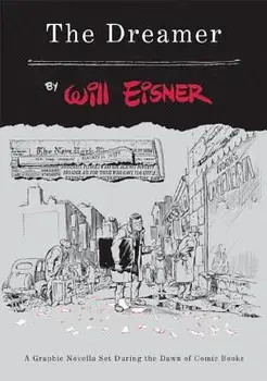 The Dreamer, Paperback/Will Eisner