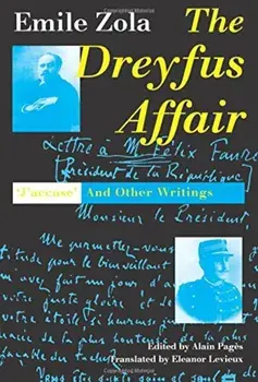 The Dreyfus Affair: ''Jaccuse'' and Other Writings, Paperback/Emile Zola