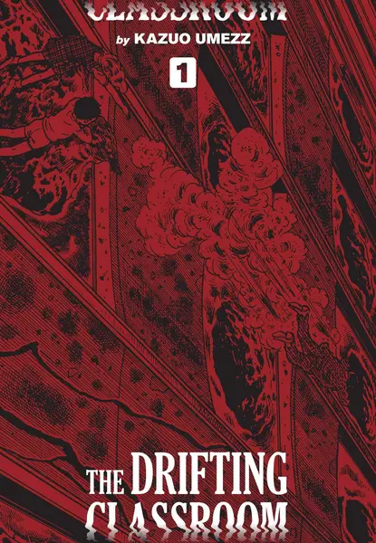 The Drifting Classroom: Perfect Edition - Volume 1 | Kazuo Umezz