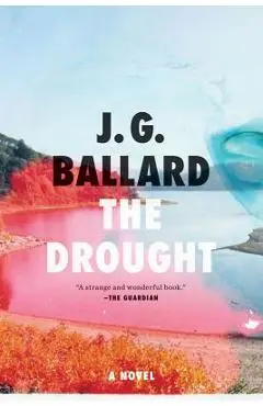 The Drought - J. G. Ballard