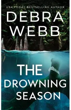 The Drowning Season - Debra Webb