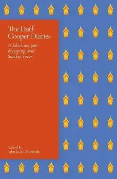 The Duff Cooper Diaries. 1915-1951, Paperback/Lord John Julius Norwich