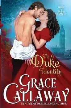 The Duke Identity, Paperback/Grace Callaway