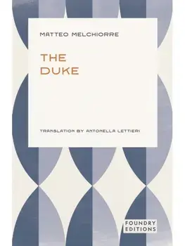 The Duke, Paperback/Matteo Melchiorre