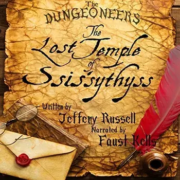 The Dungeoneers: The Lost Temple of Ssis'sythyss, Paperback/Jeffery Russell