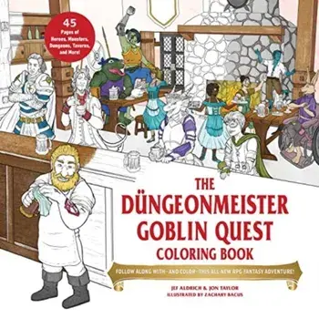 The Dungeonmeister Goblin Quest Coloring Book. Follow Along with—and Color—This All-New RPG Fantasy Adventure!, Paperback/Jon Taylor