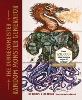 The Dungeonmeister Random Monster Generator. A Mix-and-Match RPG Flipbook, Hardback/Jon Taylor