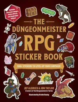 The Dungeonmeister RPG Sticker Book. 500+ Stickers to Level Up Your Campaign, Paperback/Jon Taylor