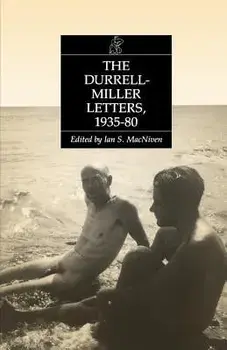 The Durrell-Miller Letters: 1935-1980, Paperback/Lawrence Durrell