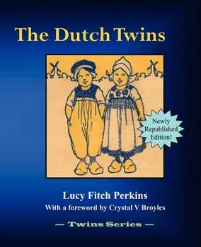 The Dutch Twins, Paperback/Lucy Fitch Perkins