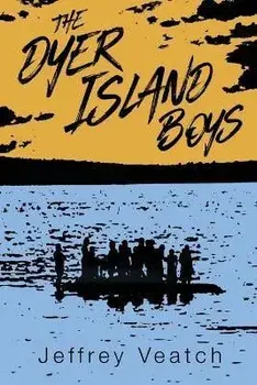 The Dyer Island Boys, Paperback/Jeffrey Veatch