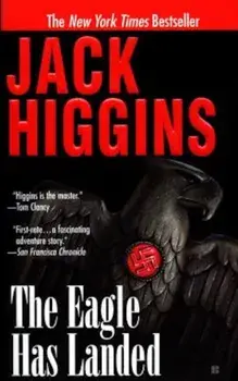 The Eagle Has Landed, Paperback/Jack Higgins