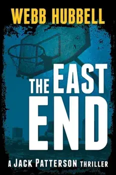 The East End, Paperback/Webb Hubbell