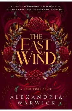 The East Wind - Alexandria Warwick